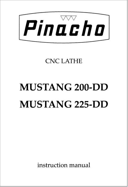 MUSTANG 200 and 225 DD Lathe Manuals