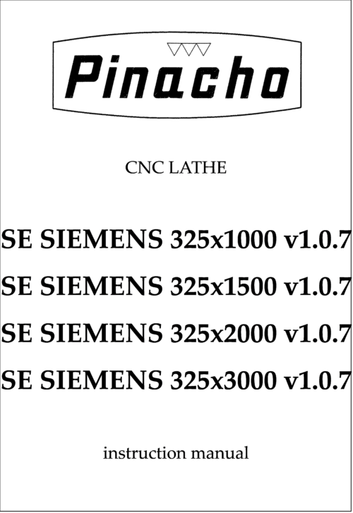 SE SIEMENS v1.0.7 325x1000, x1500, x2000 and x3000 Lathe Manuals