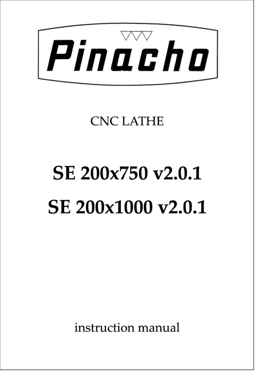SE v2.0.1 200 x750 and x1000 Lathe Manuals