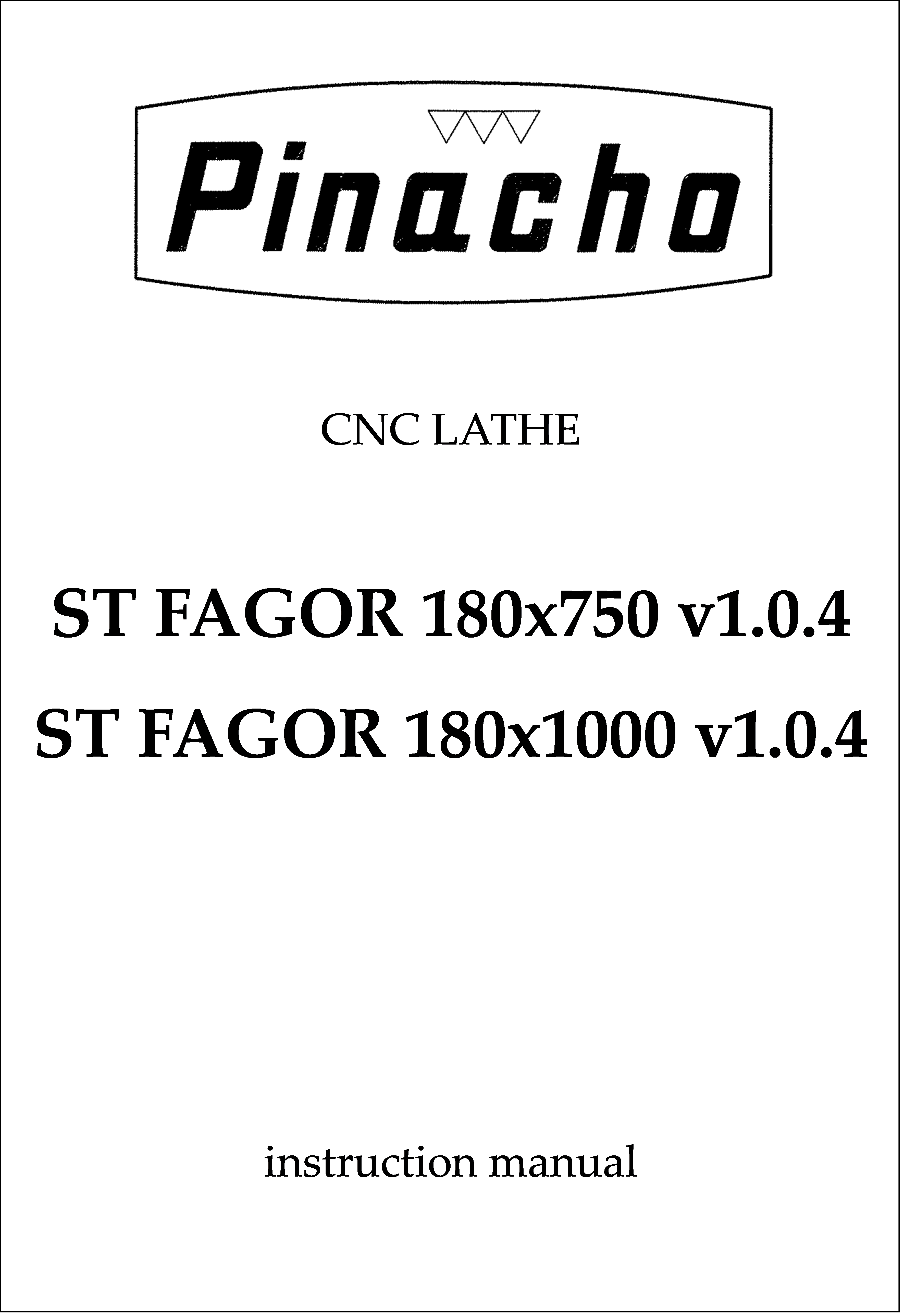 ST FAGOR v1.0.4 180 x750 and x1000 Lathe Manuals