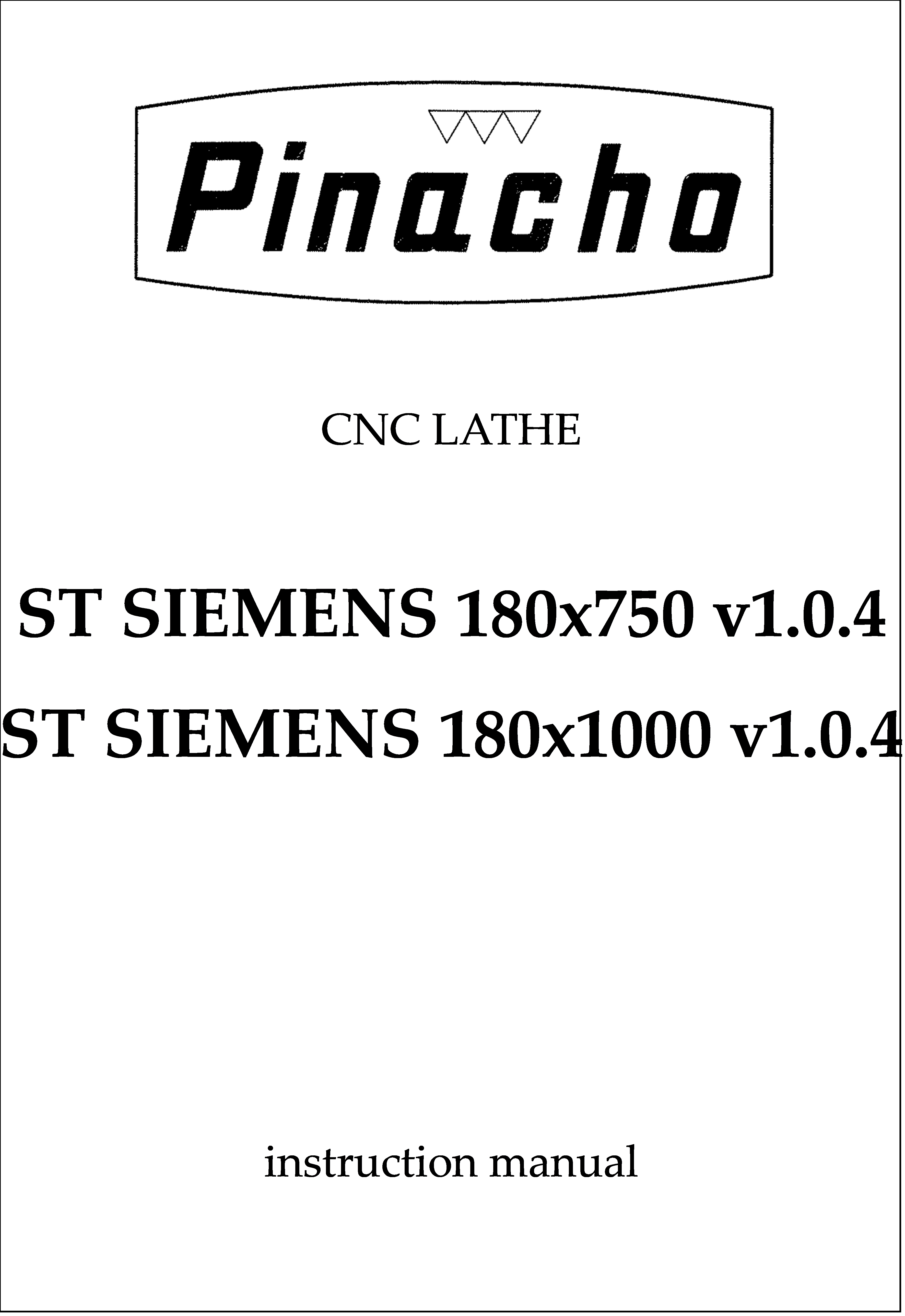 ST SIEMENS v1.0.4 180 x750 and x1000 Lathe Manuals