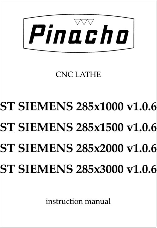ST SIEMENS v1.0.6 285 x1000, x1500, x2000 and x3000 Lathe Manuals