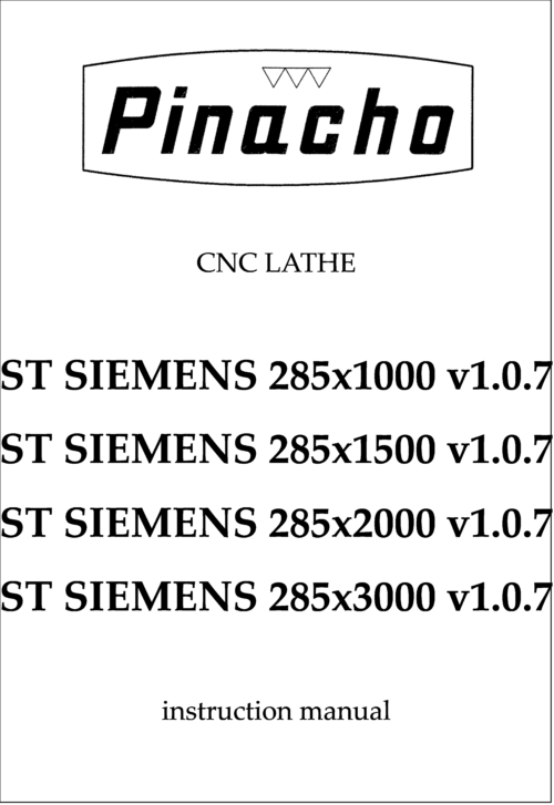 ST SIEMENS v1.0.7 285 x1000, x1500, x2000 and x3000 Lathe Manuals