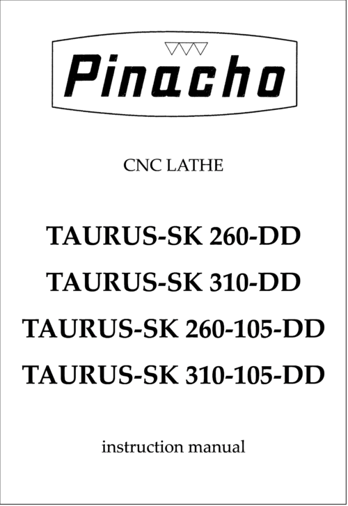 TAURUS-SK 260, 310, 260-105 and 310-105 DD Lathe Manuals