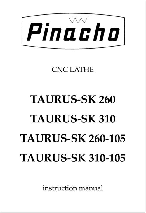 TAURUS-SK 260, 260-105, 310 and 310-105 Lathe Manuals