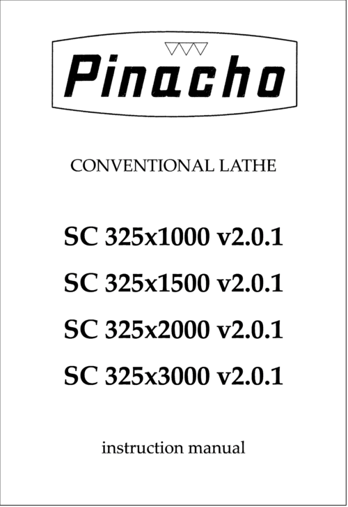 SC v2.0.1 325 x1000, x1500, x2000 and x3000 Lathe Manuals