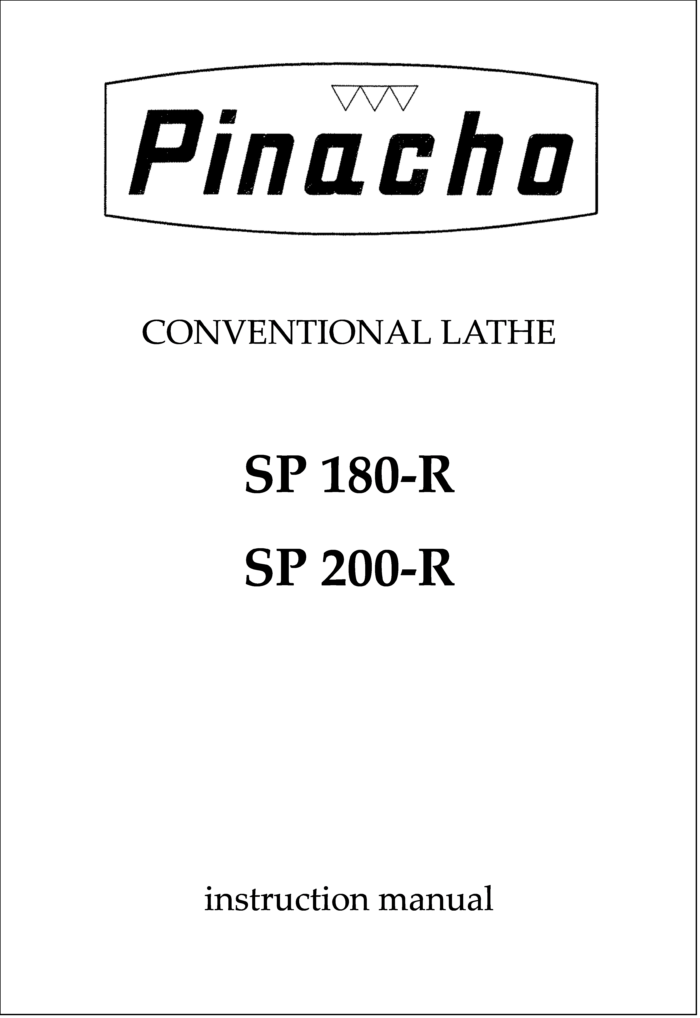 SP 180 and 200 R Lathe Manuals - P Gaya